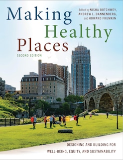 Couverture_Making Healthy Places, Second Edition