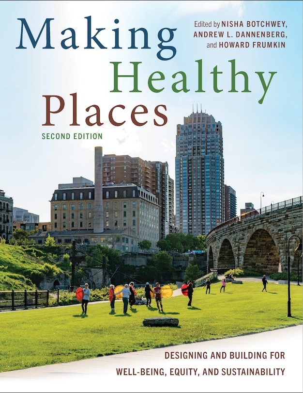Couverture_Making Healthy Places, Second Edition