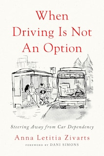 Front cover_When Driving is Not an Option