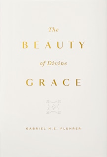 Couverture_The Beauty of Divine Grace