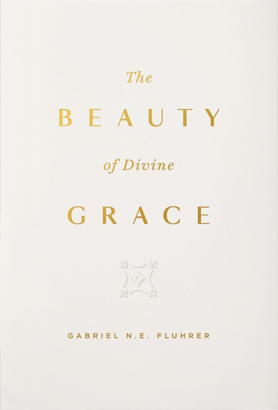 Couverture_The Beauty of Divine Grace