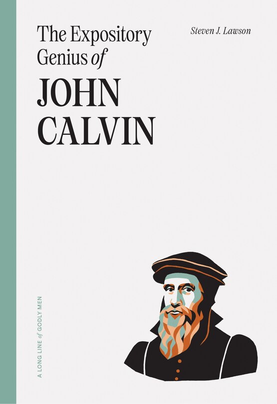 Front cover_The Expository Genius of John Calvin