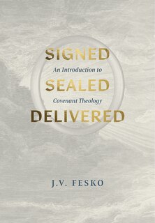 Front cover_Signed, Sealed, Delivered
