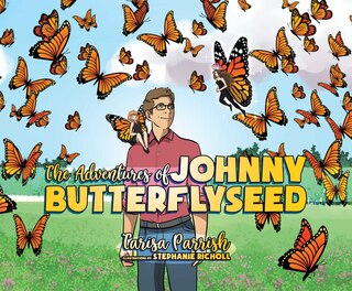 Front cover_The Adventures of Johnny Butterflyseed