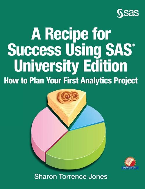 Couverture_A Recipe For Success Using Sas University Edition