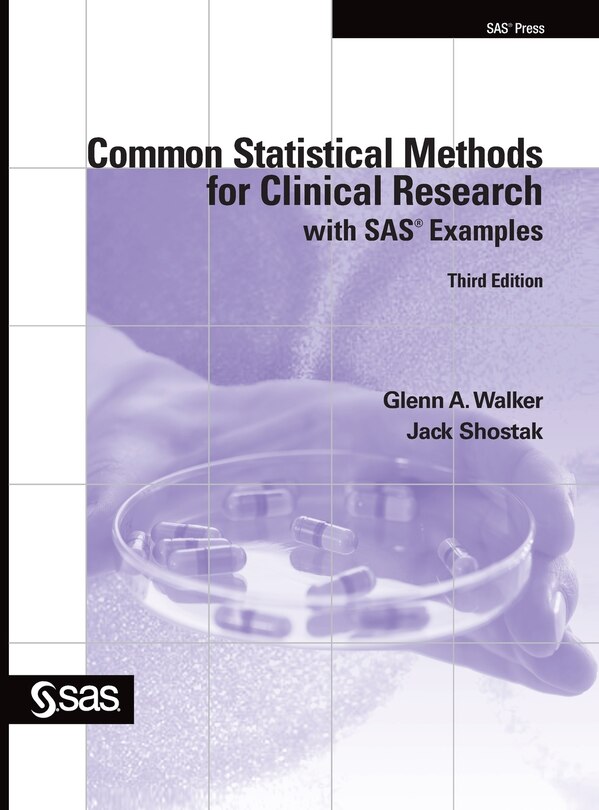 Front cover_Common Statistical Methods For Clinical Research With Sas Examples, Third Edition