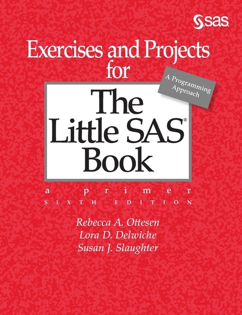 Couverture_Exercises And Projects For The Little Sas Book, Sixth Edition