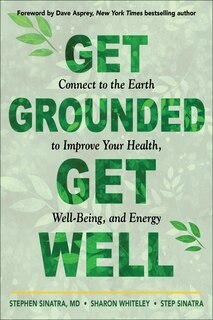 Front cover_Get Grounded, Get Well