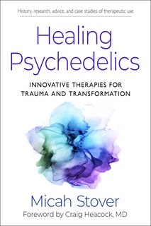 Front cover_Healing Psychedelics