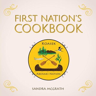 Front cover_First Nation's Cookbook