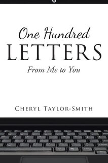 One Hundred Letters: From Me to You