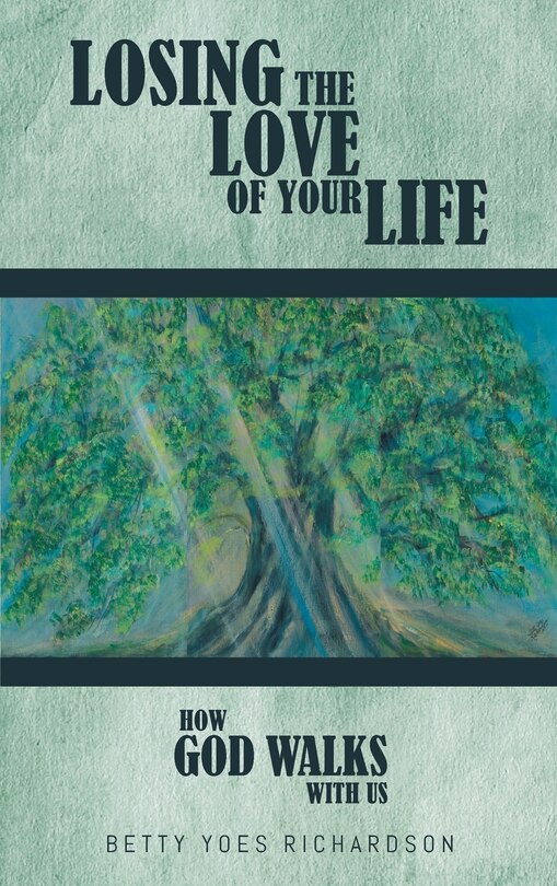 Front cover_Losing the Love of Your Life
