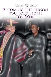 Couverture_Becoming the Person You Told People You Were