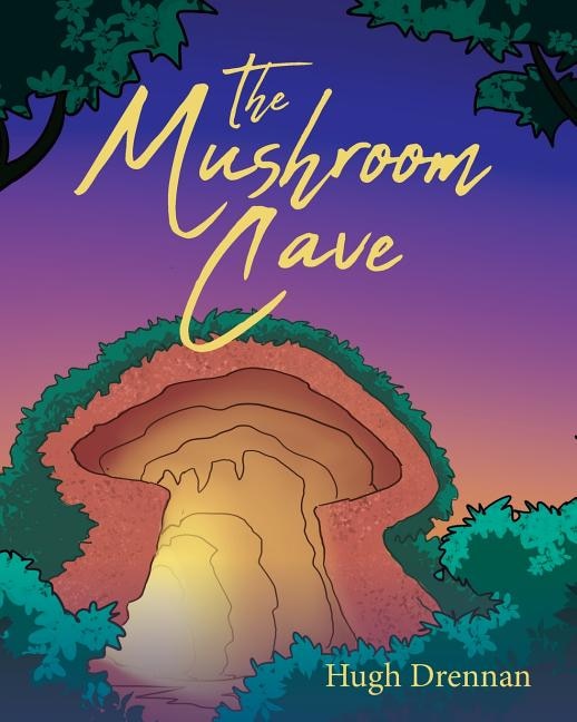 Front cover_The Mushroom Cave