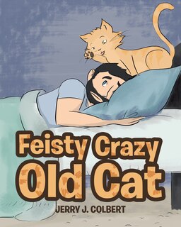 Front cover_Feisty Crazy Old Cat