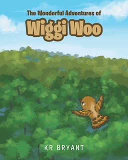 Front cover_The Wonderful Adventures of Wiggi Woo