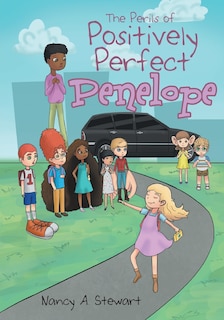 Front cover_The Perils of Positively Perfect Penelope