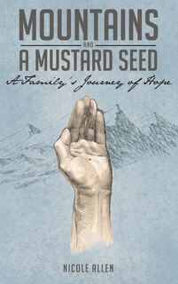Front cover_Mountains and a Mustard Seed