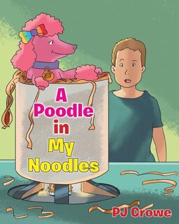 Front cover_A POODLE IN MY NOODLES