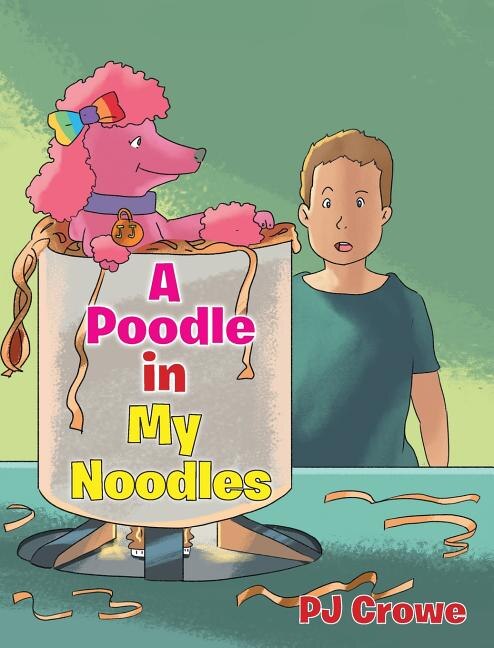 Front cover_A POODLE IN MY NOODLES