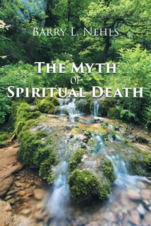 Front cover_The Myth Of Spiritual Death