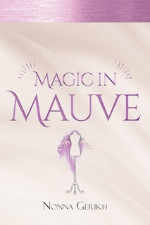 Front cover_Magic in Mauve
