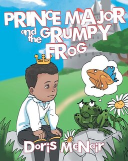 Couverture_Prince Major and the Grumpy Frog