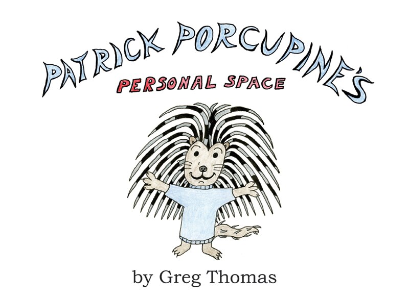 Front cover_Patrick Porcupine's Personal Space