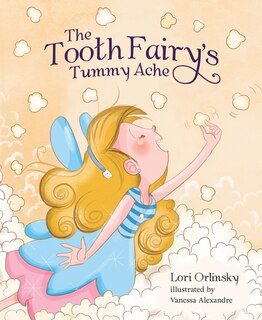 Front cover_The Tooth Fairy's Tummy Ache