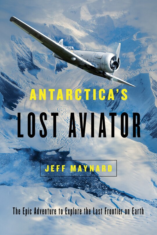 Front cover_Antarctica's Lost Aviator