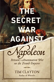 Couverture_The Secret War Against Napoleon