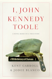 Front cover_I, John Kennedy Toole