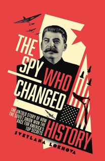 Front cover_The Spy Who Changed History