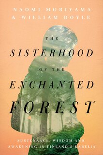 Front cover_The Sisterhood of the Enchanted Forest