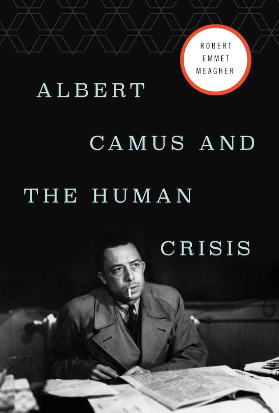 Front cover_Albert Camus And The Human Crisis
