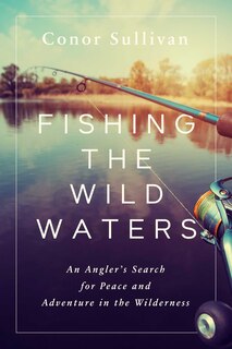 Front cover_Fishing The Wild Waters