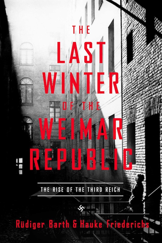 Front cover_The Last Winter of the Weimar Republic