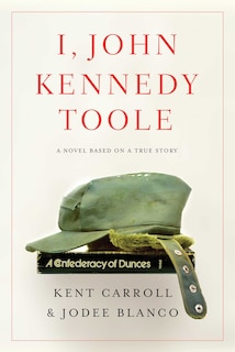 Front cover_I, John Kennedy Toole