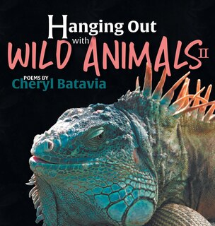 Couverture_Hanging Out with Wild Animals - Book Two