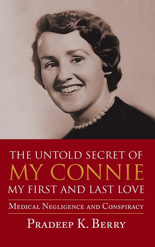 Front cover_The Untold Secret of My Connie My First and Last Love