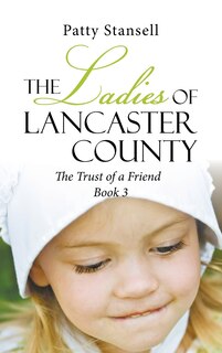 Couverture_The Ladies Of Lancaster County