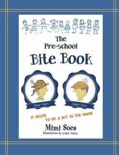 The Pre-school Bite Book