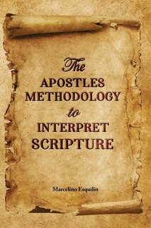 Couverture_The Apostles Methodology to Interpret Scripture