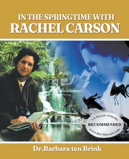 Front cover_In the Springtime with Rachel Carson