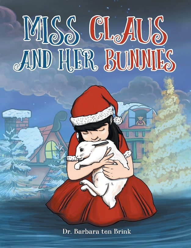 Front cover_Miss Claus and Her Bunnies
