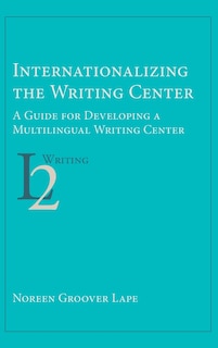 Couverture_Internationalizing the Writing Center