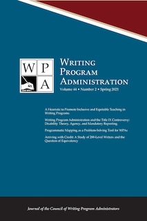 Wpa: Writing Program Administration 44.2 (spring 2021)