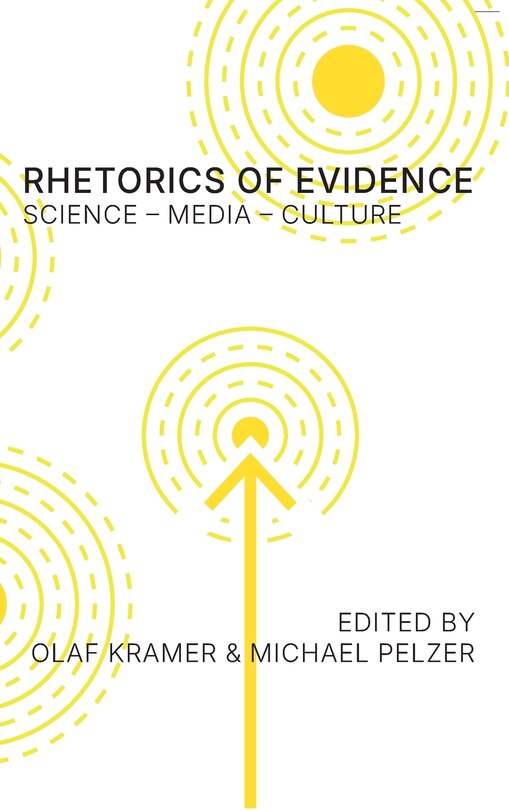 Front cover_Rhetorics of Evidence