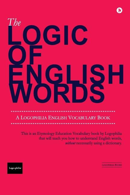 Front cover_The Logic of English Words