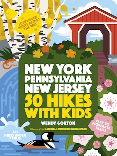 Front cover_50 Hikes with Kids New York, Pennsylvania, and New Jersey